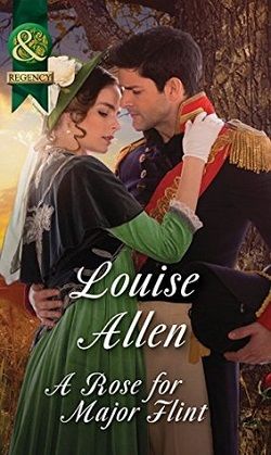 A Rose for Major Flint (Brides of Waterloo) by Louise Allen