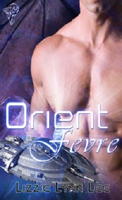 Orient Fevre by Lizzie Lynn Lee