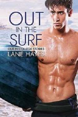 Out in the Surf (Out in College 9) by Lane Hayes