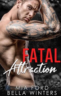 Fatal Attraction (Dark Desires 4) by Mia Ford