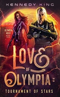 Love of Olympia (Olympia Gold) by Kennedy King