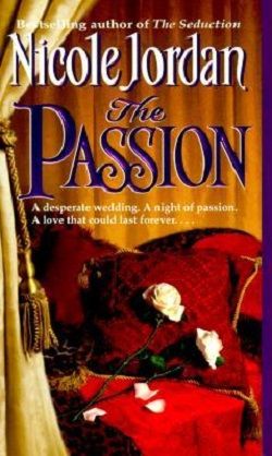 The Passion (Notorious 2) by Nicole Jordan