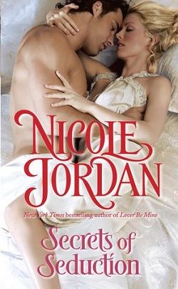 Secrets of Seduction (Legendary Lovers 3) by Nicole Jordan