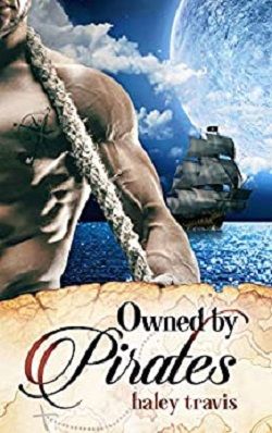 Owned by Pirates by Haley Travis