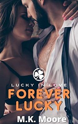 Forever Lucky (Lucky In Love) by M.K. Moore