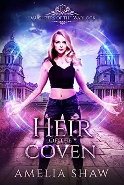 Heir of the Coven (Daughters of the Warlock 3) by Amelia Shaw