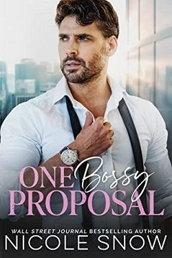 One Bossy Proposal: Enemies to Lovers Romance by Nicole Snow