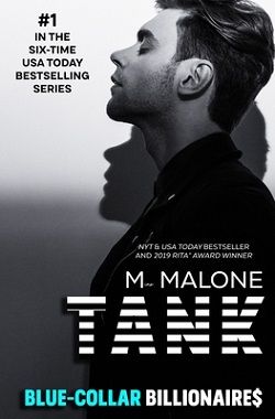 Tank (Blue-Collar Billionaires 1) by M. Malone