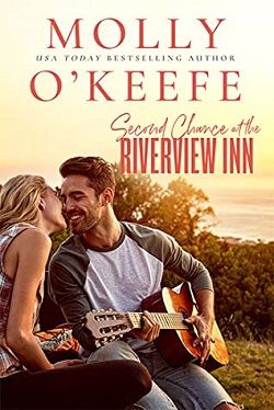 Second Chance at the Riverview Inn (Riverview Inn) by Molly O'Keefe