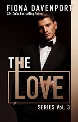The Love Series: Volume 3 by Fiona Davenport