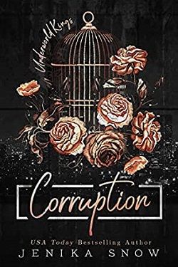 Corruption (Underworld Kings) by Jenika Snow