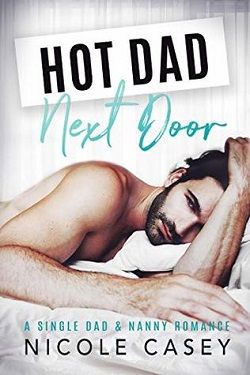 Hot Dad Next Door (Temptation Next Door) by Nicole Casey