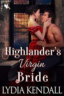 Highlander's Virgin Bride by Lydia Kendall