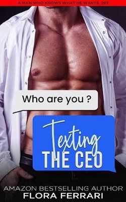 Texting The CEO by Flora Ferrari