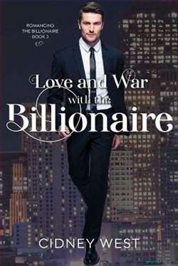 Love and War with the Billionaire by Cidney West