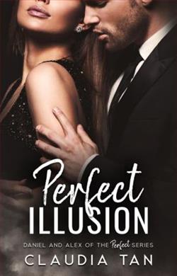 Perfect Illusion (Perfect 1) by Claudia Tan