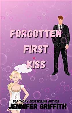 Forgotten First Kiss by Jennifer Griffith