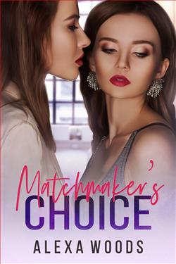 The Matchmaker's Choice: A Lesbian Romance by Alexa Woods