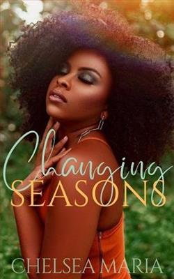 Changing Seasons by Chelsea Maria