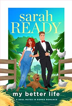 My Better Life by Sarah Ready