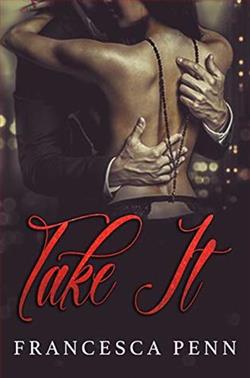 Take It (Sinclair 1) by Francesca Penn
