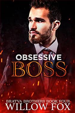 Obsessive Boss (Bratva Brothers 4) by Willow Fox