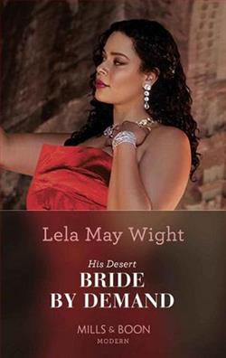 His Desert Bride By Demand by Lela May Wight
