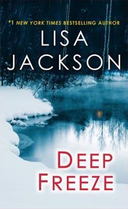 Deep Freeze (West Coast 1) by Lisa Jackson