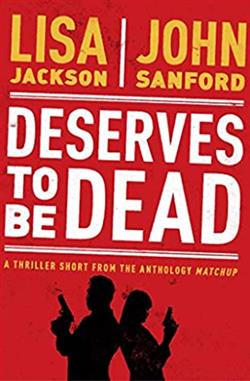 Deserves to Be Dead (Alvarez & Pescoli) by Lisa Jackson