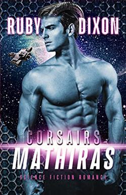 Mathiras (Corsair Brothers 4) by Ruby Dixon